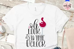 Wine & Drinks SVG EPS DXF PNG - Oh Look it's wine o'clock Product Image 2