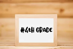 #4th Grade SVG Cut File - Back to School DXF EPS PNG JPG Product Image 3