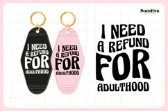 Snarky Quote Motel Keychain SVG | Refund For Adulthood Product Image 3