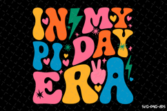 In my PI day Era SVG Design | Quotes | SVG Cut Files Product Image 1