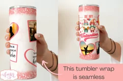 Be my Valentine photo tumbler wrap for sublimation PNG Product Image 3