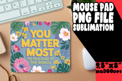 Sweet DESK pad Playful PNG, Flower Quote Product Image 1