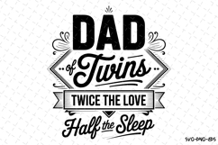 Dad Twins svg | Father&#039;s day svg | Svg Cut Files Product Image 1