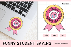 Funny Student Life Saying SVG | I Studied Nothing Happened Product Image 1