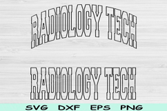 Radiology Tech Svg Cut Files, Radiology Tech Png, Rad Tech Product Image 1