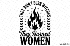 They Burned Women Svg | Halloween Svg | Svg Cut Files Product Image 1