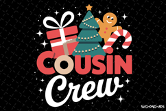 Cousin Crew Svg | Christmas Svg | Svg Cut Files Product Image 1