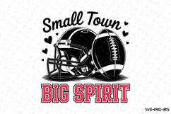 Small Town Big Spirit Svg | Game Day Svg | Sport Svg | Svg Product Image 1