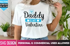 Daddy is my valentine svg, valentine shirt svg Product Image 4