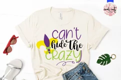 Can't Hide The Crazy - Mardi Gras SVG EPS DXF PNG Product Image 2