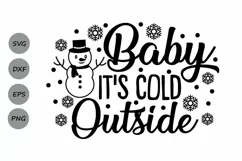 baby its cold outside svg, christmas svg, winter svg. Product Image 1