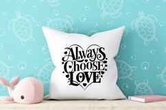 Always choose love quote Svg Png Product Image 2