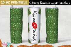 Kiss me i am irish St Patrick's day 20 Oz. Skinny Tumbler Product Image 1