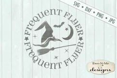 Frequent Flyer Witch Hat Broom Moon Stars Halloween SVG DXF Product Image 2