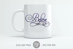 Believe SVG | believe sign | vinyl cut files Product Image 5