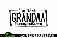 Mothers Day SVG - I'm That Grandma SVG Funny Quotes Product Image 2
