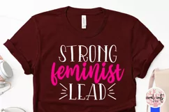 Strong feminist lead - Women Empowerment EPS SVG DXF PNG Product Image 3
