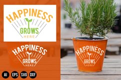 Plant Pot - happiness grows here Quote SVG, AI, EPS, DXF Product Image 1