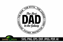 Fathers Day SVG - Best Dad in the Galaxy SVG for T-Shirt Product Image 2