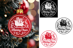 Holiday Cheer Christmas Ornament Ball, Christmas Svg Png Product Image 1