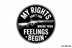 My Rights Feelings Begin svg | 4th of july | Svg Cut File Product Image 1