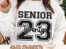 Senior 2023 SVG, Graduation SVG, Highschool SVG Product Image 8