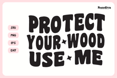 Naughty Coaster Quote SVG | Protect Your Wood Use Me Product Image 3