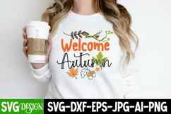 Welcome Autumn SVG Cut File, Welcome Autumn SVG Quotes Product Image 1