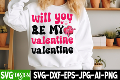 will you be my valentine SVG Cut File, Be My Valentine SVG Product Image 1