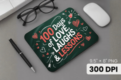 100 days of school Mouse Pad, Teacher PNG Sublimation Design Product Image 1