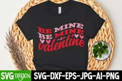 Be Mine Valentine SVG Cut File,Valentine's SVG Cut File Product Image 2