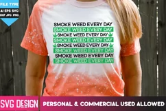 Weed SVG - Smoke Weed Everyday svg - Marijuana SVG Cut Files Product Image 2