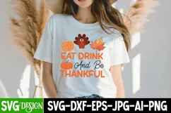 Eat Drink & Be Thankful SVG | Funny Thanksgiving SVG File Product Image 2