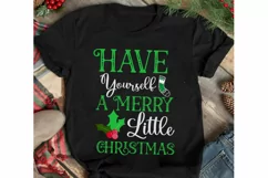 Have Yourself A Merry Little Christmas SVG Cut File Product Image 1