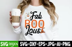 Fab Boo Lous SVG Cut File ,Fab Boo Lous Sublimation Design Product Image 1