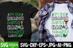 I'm the reason Santa has a Naughty list SVG Cut Files Product Image 1