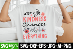 Kindness Changes Everything SVG,Sarcastic SVG Cut Files Product Image 1