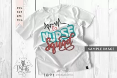 Nurse Squad SVG | Funny Nurse SVG Cut File Product Image 2