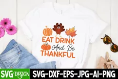 Eat Drink & Be Thankful SVG | Funny Thanksgiving SVG File Product Image 1