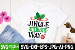 Jingle All the Way SVG Cut File,Jingle All theWay SVG Quotes Product Image 1
