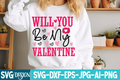 will you be my valentine SVG Cut File, Be My Valentine SVG Product Image 1
