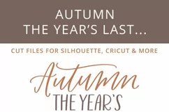 Autumn, The Year's Last, Loveliest Smile SVG Cut Files Product Image 2