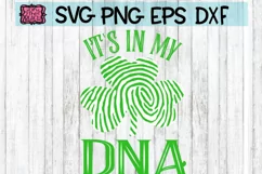It's In My Dna - Shamrock - St. Patrick's Day SVG - PNG Product Image 2