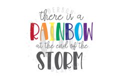 There is a Rainbow at the end of the Storm SVG Product Image 2