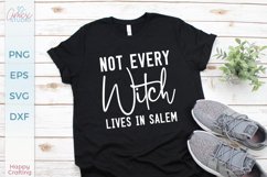 Not Ever Witch Lives In Salem - Witch Designs Product Image 1