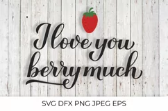 I love you berry much pun quote with hand drawn strawberry. Product Image 1