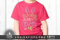 Everybunny Loves Me SVG | Easter Bunny SVG | Bunny Ears SVG Product Image 2