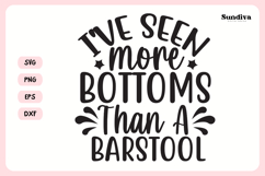 Naughty Coaster Quote SVG | I&#039;ve Seen More Bottoms Product Image 3