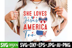 She Loves Jesus America Too SVG Design,Jesus SVG Design Product Image 2