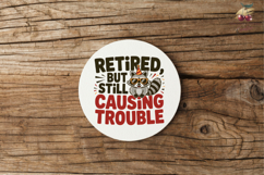32 Funny Sarcastic Retirement Quotes PNG Sublimation Bundle Product Image 6